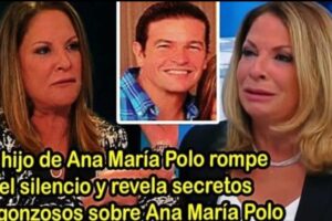 El hijo de Ana María Polo rompe el silencio y revela secretos vergonzosos sobre Ana Marí…